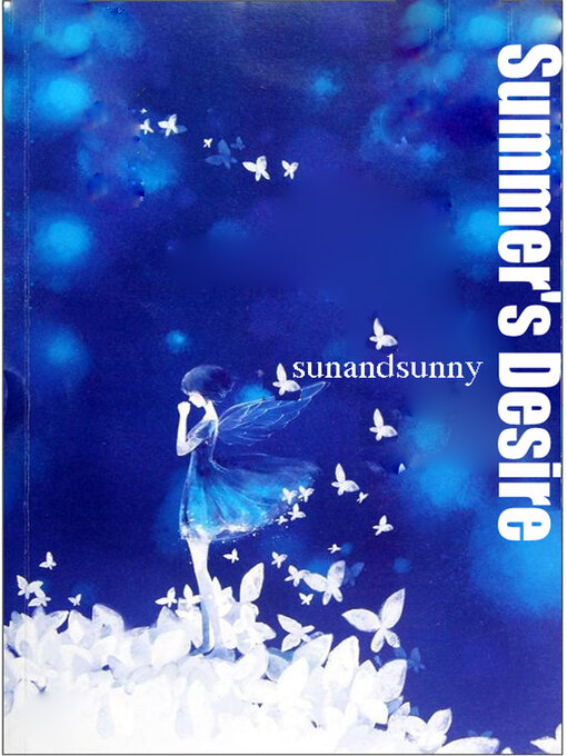 Title details for Summer's Desire by yang sun - Available
